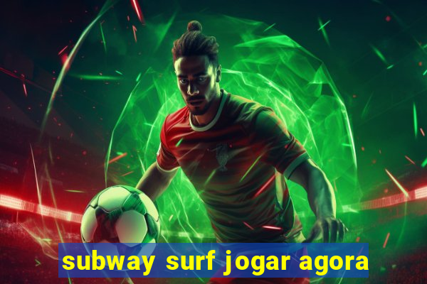 subway surf jogar agora